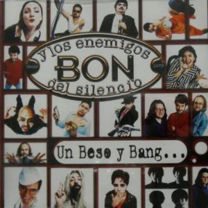 Un Beso y Bang ...