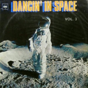 Dancin' In Space Vol. 3