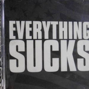 Everything Sucks