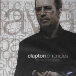 Clapton Chronicles The Best Of