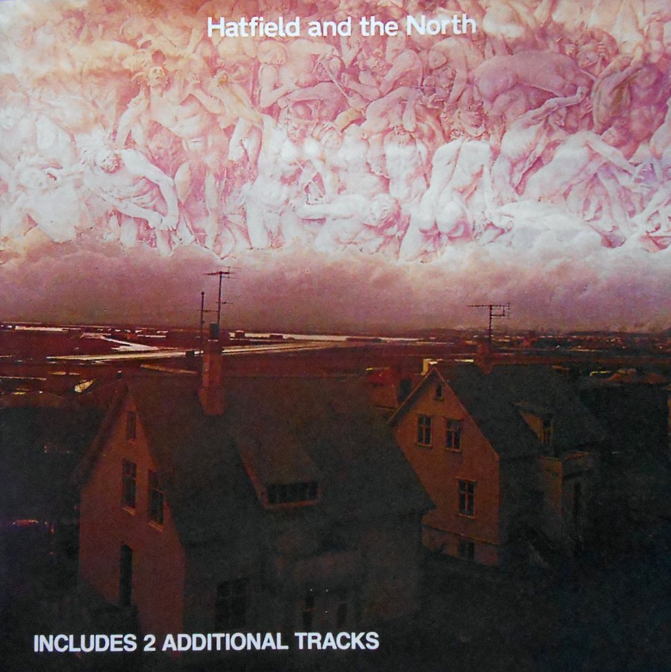 Hatfield And The North