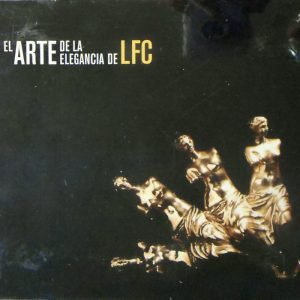 El Arte De La Elegancia De LFC