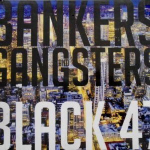 Bankers & Gangsters