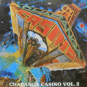La Charanga Casino Vol. 2