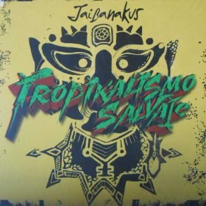 Tropikalismo salvaje