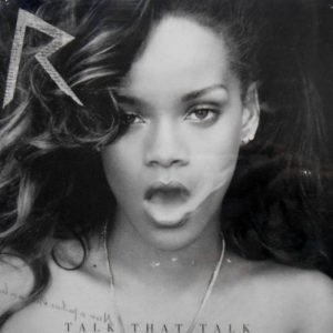 Talk That Talk