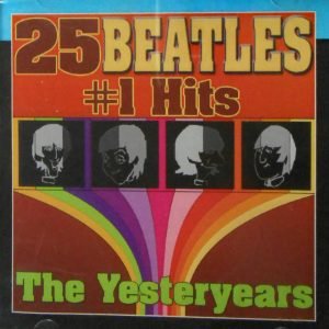 25 Beatles #1 Hits (The Best Of The Beatles)
