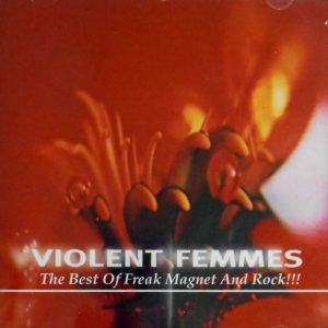 The Best Of Freak Magnet And Rock!!!