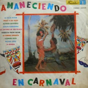 Amaneciendo En Carnaval Volumen 2