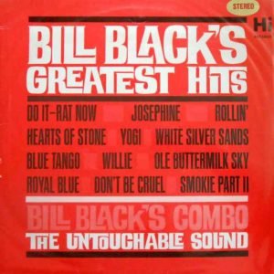 Bill Black's Greatest Hits