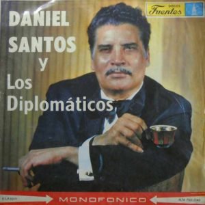 Daniel Santos Y Los Diplomáticos