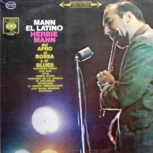Latin Mann (Afro To Bossa To Blues)