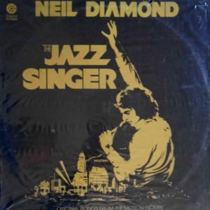 The Jazz Singer (Original Songs From The Motion Picture)