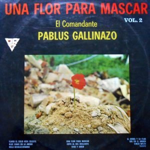 Una Flor Para Mascar