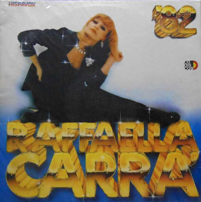 Raffaella Carrá '82