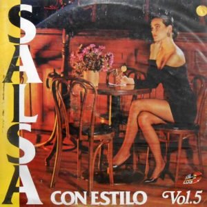 Salsa Con Estilo Vol. 5