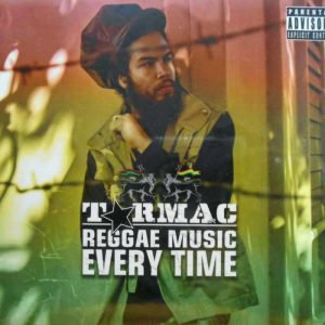 reggae Music Every Time