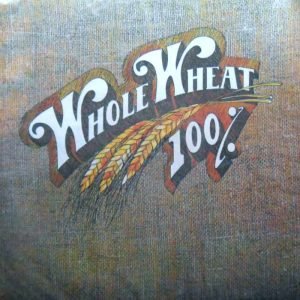 100% Whole Wheat