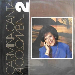 Carmiña Canta A Colombia   2