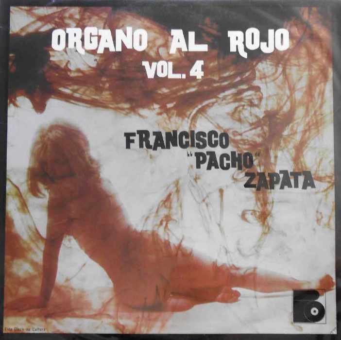 Organo Al Rojo Vol. 4