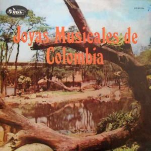 Joyas Musicales De Colombia