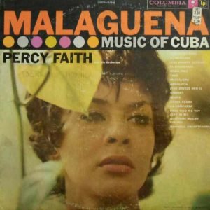 Malagueña (Music Of Cuba)