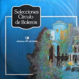 Selecciones Círculo de Boleros