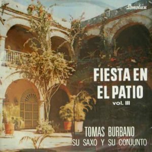 Fiesta En El Patio Vol. III