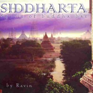Siddharta: Spirit Of Buddha Bar