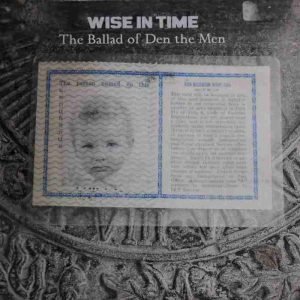 The Ballad Of Den The Men