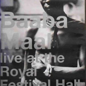 Baaba Maal Live At The Royal Festival Hall