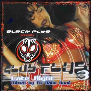 Black Flys Presents Club Flys 3: Late Night
