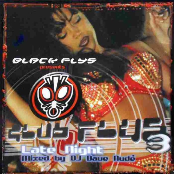Black Flys Presents Club Flys 3: Late Night