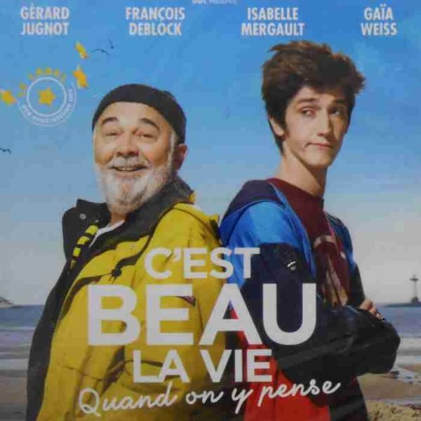 C'est beau la vie quand on y pense