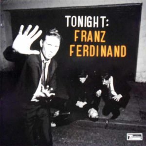 Tonight: Franz Ferdinand