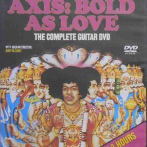 Guitar World -- How to Play the Jimi Hendrix Experiences Axis Bold As Love:  The Complete Guitar