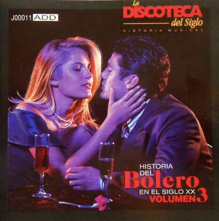 Historia Del Bolero Vol. 3