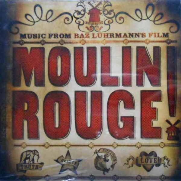 Music From Baz Luhrmann's Film Moulin Rouge