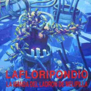 La Manda Del Ladrón De Melipilla