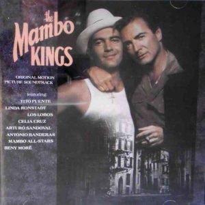 The Mambo Kings (Selections From The Original Motion Picture Soundtrack)