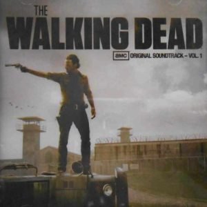 The Walking Dead (AMC Original Soundtrack – Vol. 1)