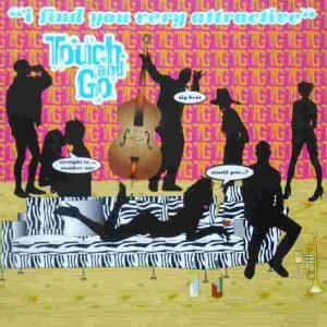 I Find You Very Attractive