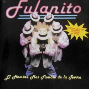 El Hombre Mas Famoso De La Tierra