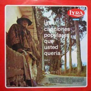 Las Canciones Populares Que Usted Quería Vol. II