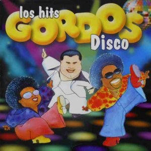 Los Hits Gordos Disco