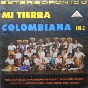 Mi Tierra Colombiana Vol. 2