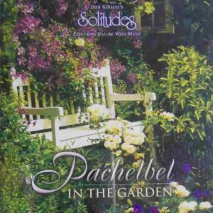 Pachelbel In The Garden