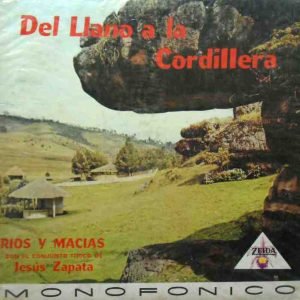 Del Llano A La Cordillera