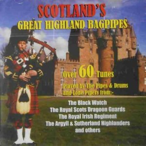 Scotland's Great Highland Bagpipes