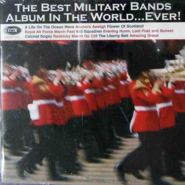 The Best Military Bands Album In The World